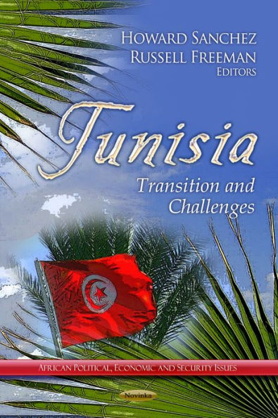 Tunisia : Transition and Challenges