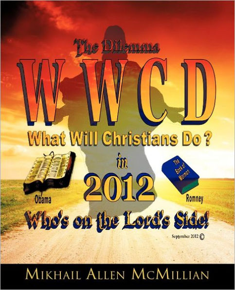 The Dilemma: What Will Christians Do 2012?