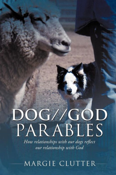 DOG//GOD Parables