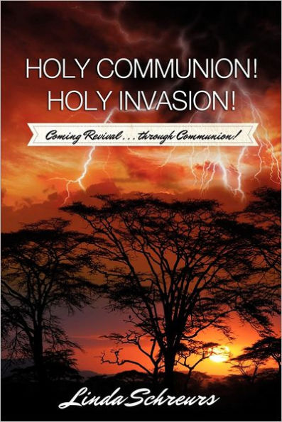 Holy Communion! Invasion!