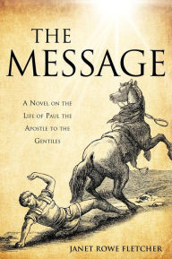 Title: The Message, Author: Janet Rowe Fletcher