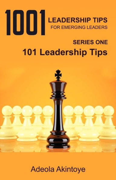 1001 Leadership Tips for Emerging Leaders