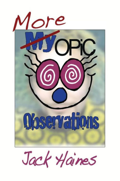 More Opic Observations