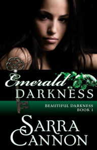 Title: Emerald Darkness, Author: Sarra Cannon