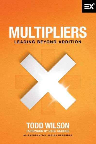 Multipliers: Leading Beyond Addition