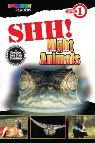 Title: Shh! Night Animals: Level 1, Author: Kenah