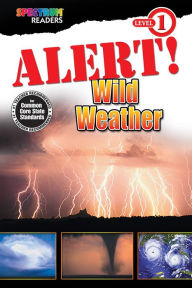 Title: Alert! Wild Weather: Level 1, Author: Kenah