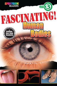 Title: Fascinating! Human Bodies: Level 3, Author: Katharine Kenah