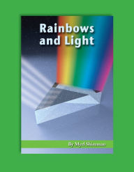 Title: Rainbows and Light: Reading Level 4, Author: Shireman