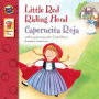 Little Red Riding Hood / Caperucita Roja