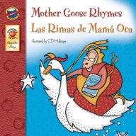 Title: Mother Goose Rhymes / Las rimas de mama oca, Author: C. D. Hullinger