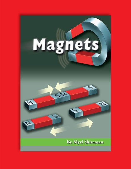 Magnets: Reading Level 4