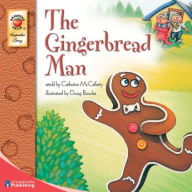 Title: The Gingerbread Man, Author: Catherine McCafferty