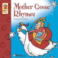 Title: Mother Goose Rhymes, Author: Catherine McCafferty