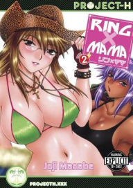 Title: Ring X Mama Volume 2 (Hentai Manga), Author: Joji Manabe