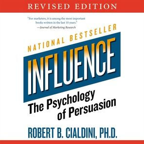 Influence: The Psychology of Persuasion