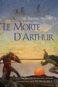 Title: Le Morte D'Arthur, Author: Thomas Malory