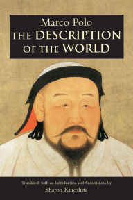 Title: The Description of the World, Author: Marco Polo