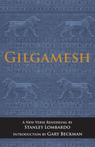 Title: Gilgamesh, Author: Stanley Lombardo