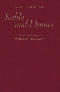 Title: Kalila and Dimna, Author: Nasrullah Munshi