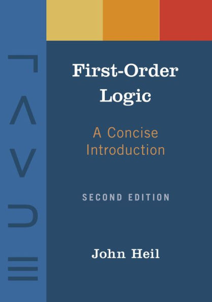 First-Order Logic: A Concise Introduction