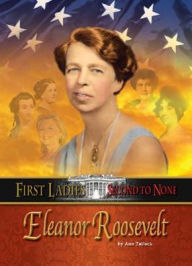 Title: Eleanor Roosevelt, Author: Ann Tatlock