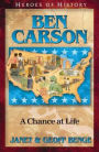 Ben Carson: A Chance at Life