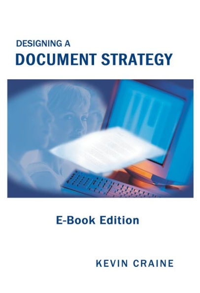 Designing a Document Strategy: E-Book Edition
