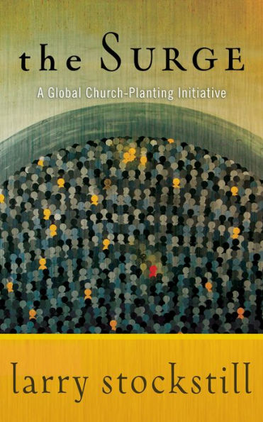 The Surge: A Global Church-Planting Initiative