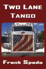 Two Lane Tango