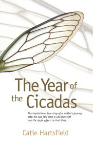 Title: The Year of the Cicadas, Author: Catie Hartsfield