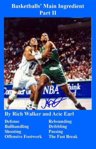 Title: Basketball's Main Ingredients Part II, Author: Acie Earl