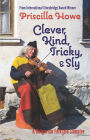 Clever, Kind, Tricky, and Sly: A Bulgarian Folktale Sampler