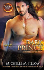 Title: Dark Prince: A Qurilixen World Novel (Anniversary Edition), Author: Michelle M. Pillow
