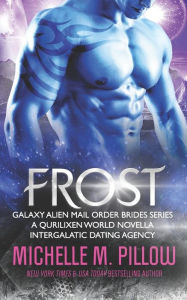 Title: Frost: A Qurilixen World Novella, Author: Michelle M. Pillow