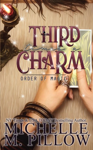 Third Time's A Charm: Paranormal Women's Fiction Romance Novel