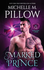 Title: Marked Prince: A Qurilixen World Novel, Author: Michelle M. Pillow