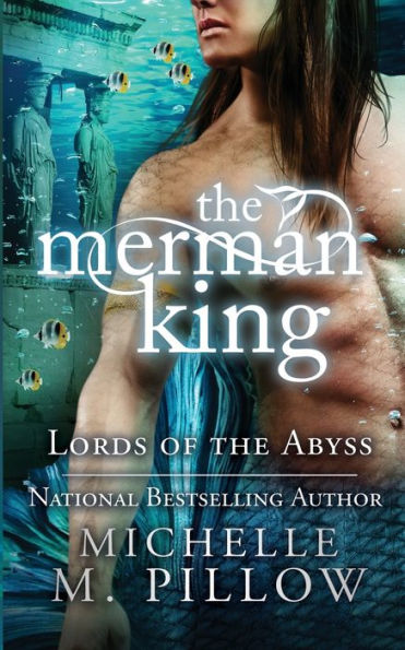 The Merman King (Lords of the Abyss Series #6)