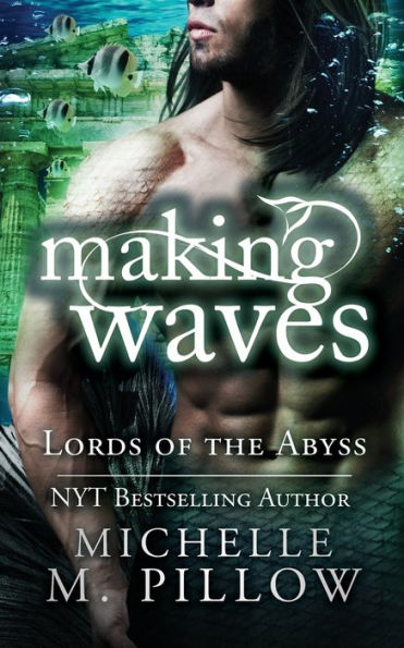 Making Waves (Lords of the Abyss Series #5)