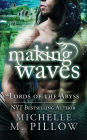 Making Waves (Lords of the Abyss Series #5)