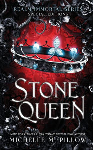 Title: Stone Queen: Realm Immortal Special Editions, Author: Michelle M. Pillow