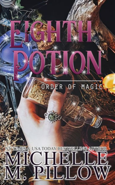 The Eighth Potion: A Paranormal Women's Fiction Romance Novel