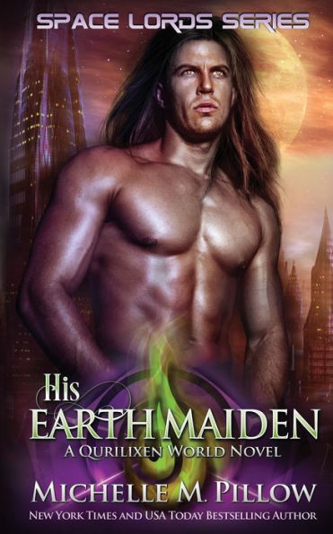 His Earth Maiden: A Qurilixen World Novel