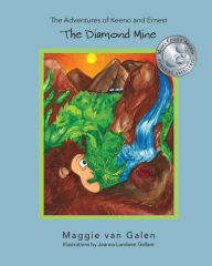 Title: The Adventures of Keeno and Ernest: The Diamond Mine, Author: Maggie Van Galen