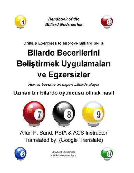 Drills & Exercises to Improve Billiard Skills (Turkish): How to become an expert billiards player
