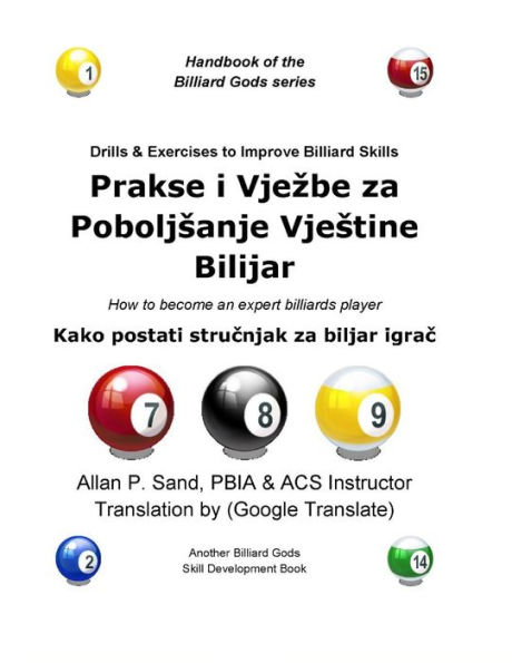 Drills & Exercises to Improve Billiard Skills (Croatian): How to become an expert billiards player