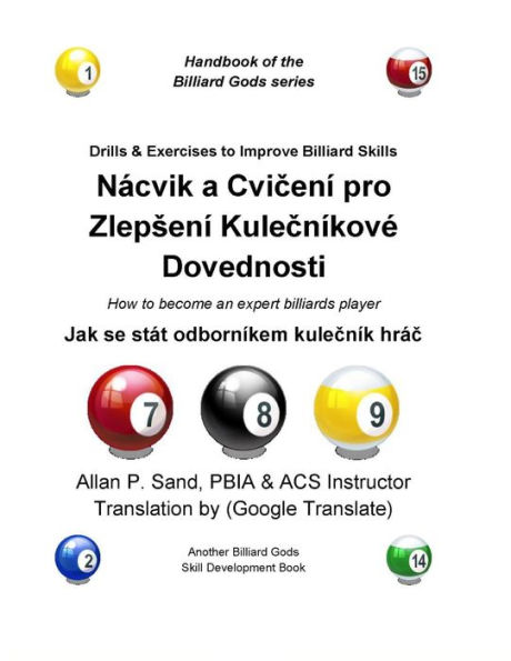 Drills & Exercises to Improve Billiard Skills (Czech): How to become an expert billiards player