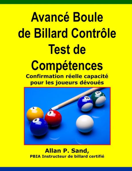 Avance Boule de Billard Controle Test de Competences: Confirmation rï¿½elle capacitï¿½ pour les joueurs dï¿½vouï¿½s