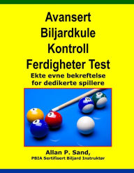 Title: Avansert Biljardkule Kontroll Ferdigheter Test: Ekte evne bekreftelse for dedikerte spillere, Author: Allan P Sand