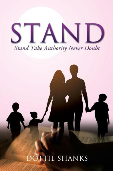 Stand: Take Authority Never Doubt